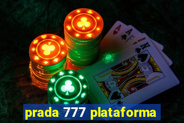 prada 777 plataforma